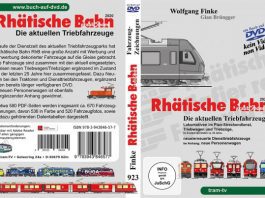 dvd-923 Wolfgang Fine Gian Bruengger Rhaetische Bahn Die aktuellen Triebfahrzeuge_Tram-TV_2020