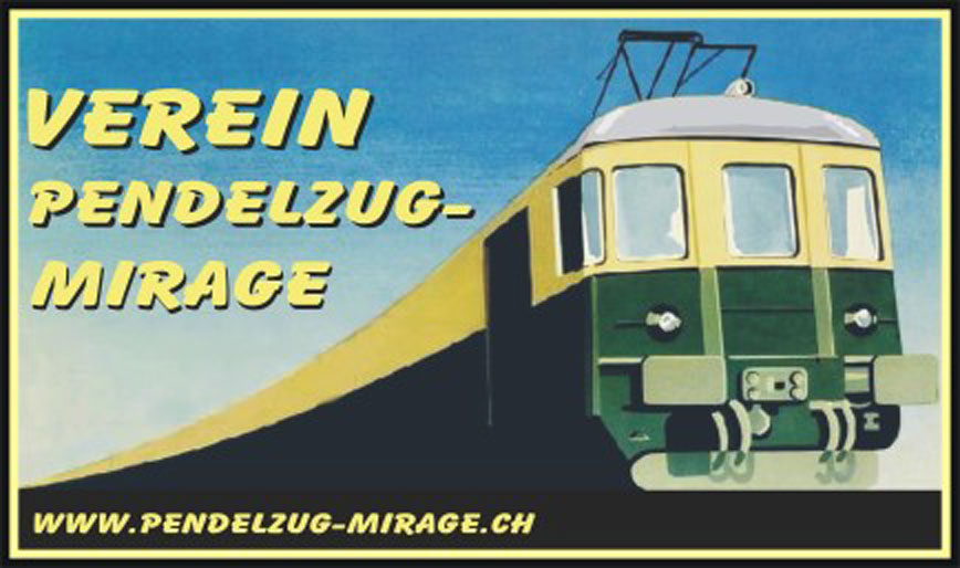 Verein Pendelzug-Mirage (VPM)